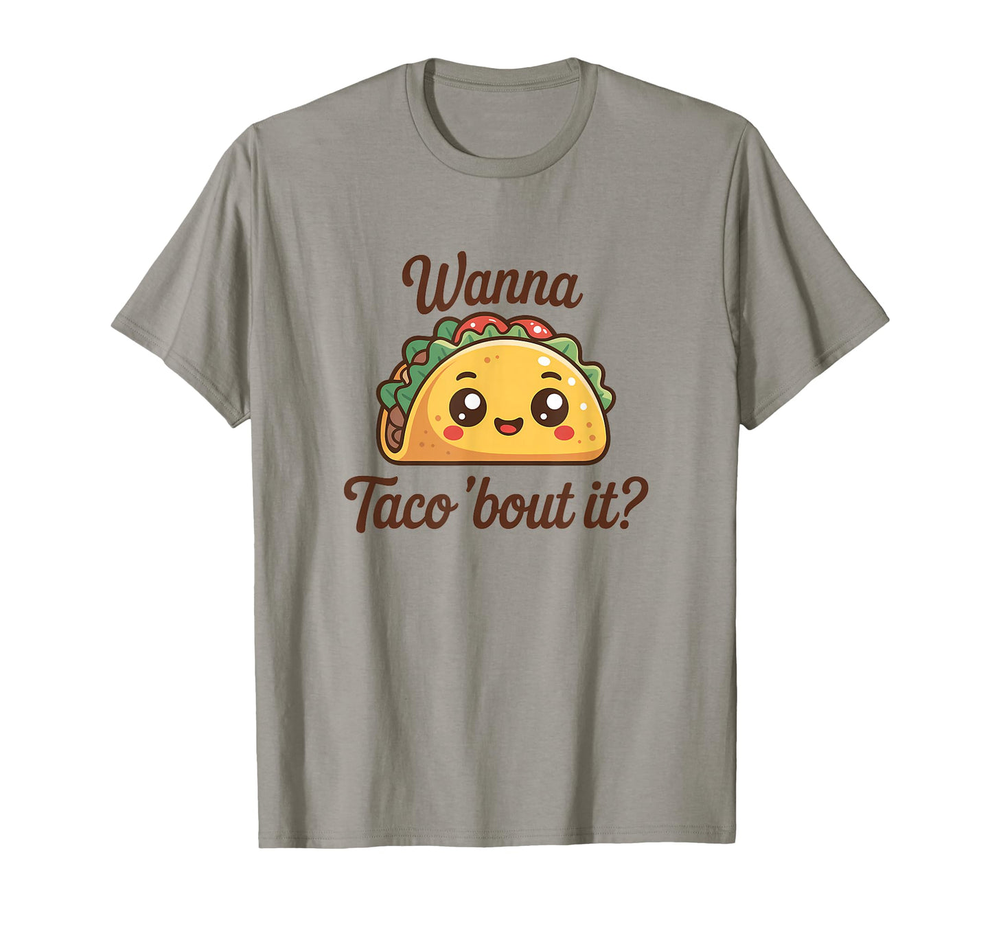 Funny Taco Saying Cute Food Lover T-Shirt