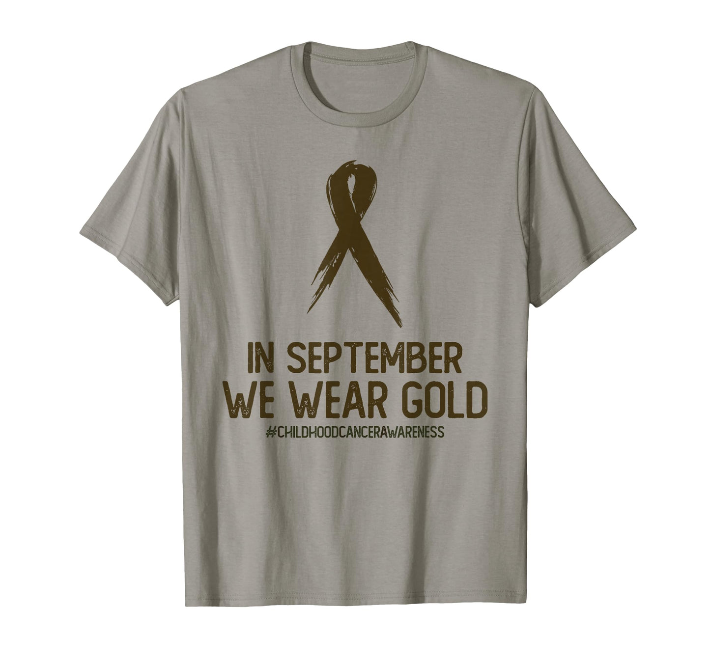 Childhood Cancer Awareness Month In September We Wear Gold T-Shirt