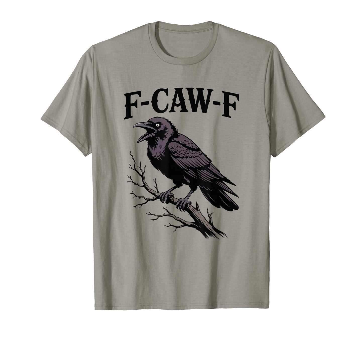 F-CAW-F Raven Branch Funny Gothic Halloween Bird T-Shirt