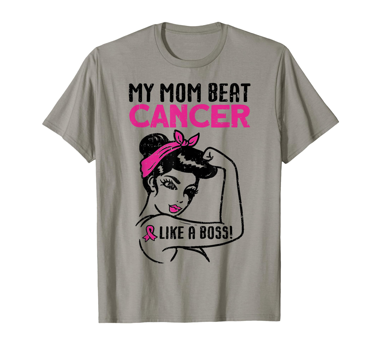 My Mom Beat Breast Cancer Like A Boss Warrior Survivor Fight T-Shirt