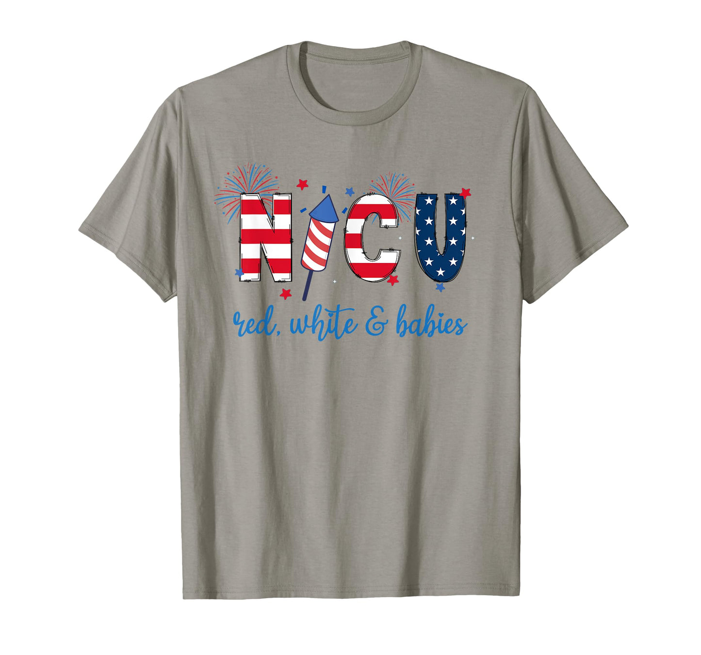 4th of July NICU Nurse Neonatal ICU Nurse Women Men T-Shirt