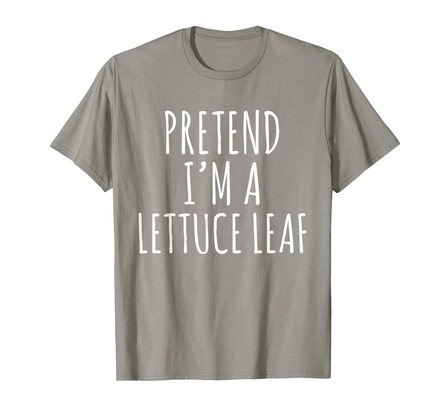 Pretend I'm A Lettuce Leaf Lazy Halloween Costume T-Shirt