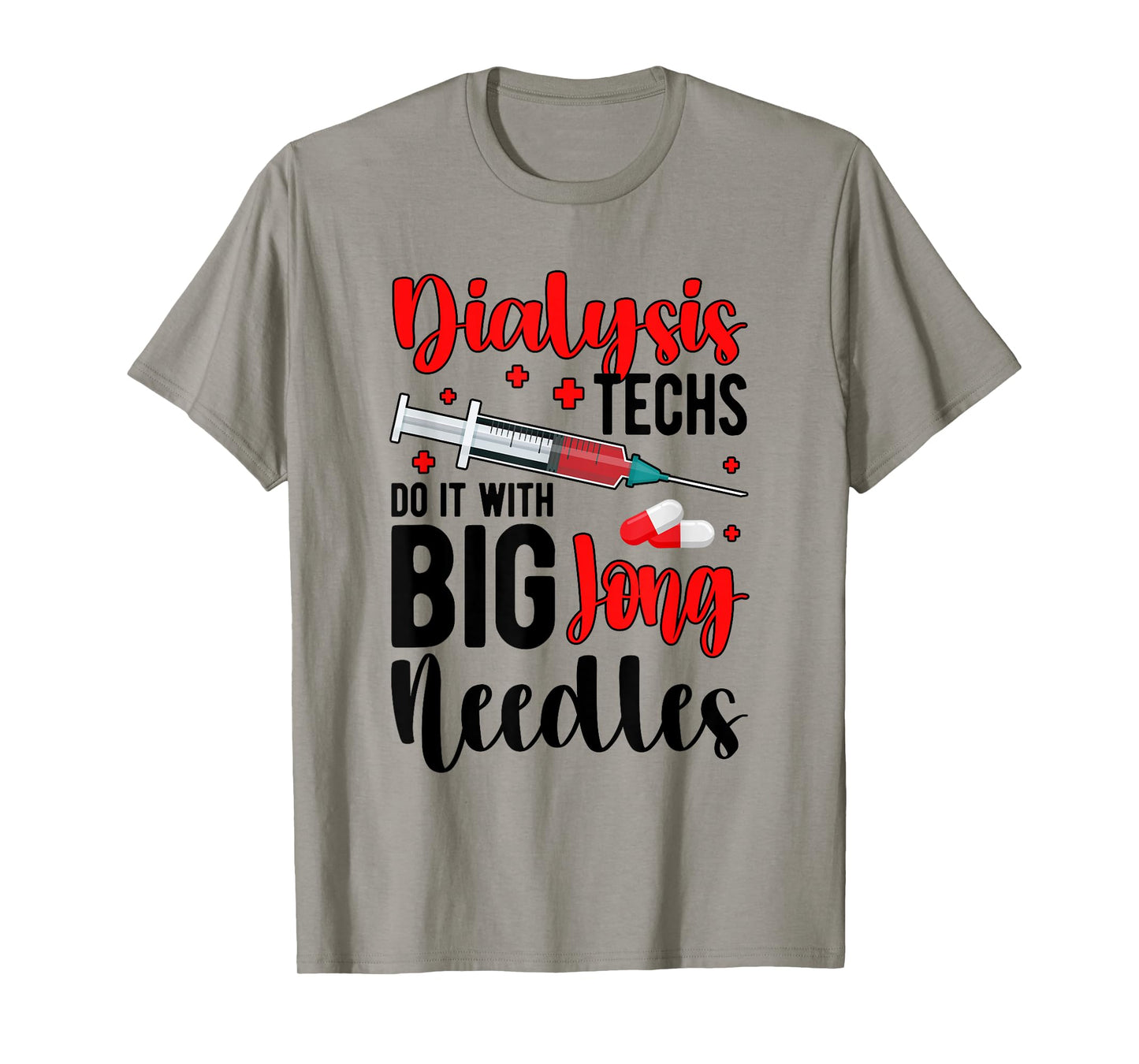 Dialysis Tech Funny Dialysis Technician Week T-Shirt