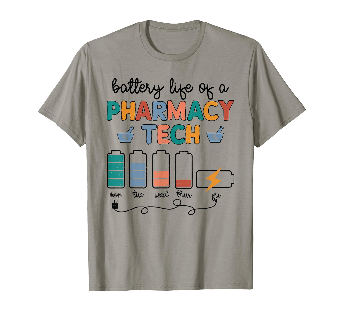Pharmacist Battery Life Of Pharmacy Technician Nurse 2024 T-Shirt