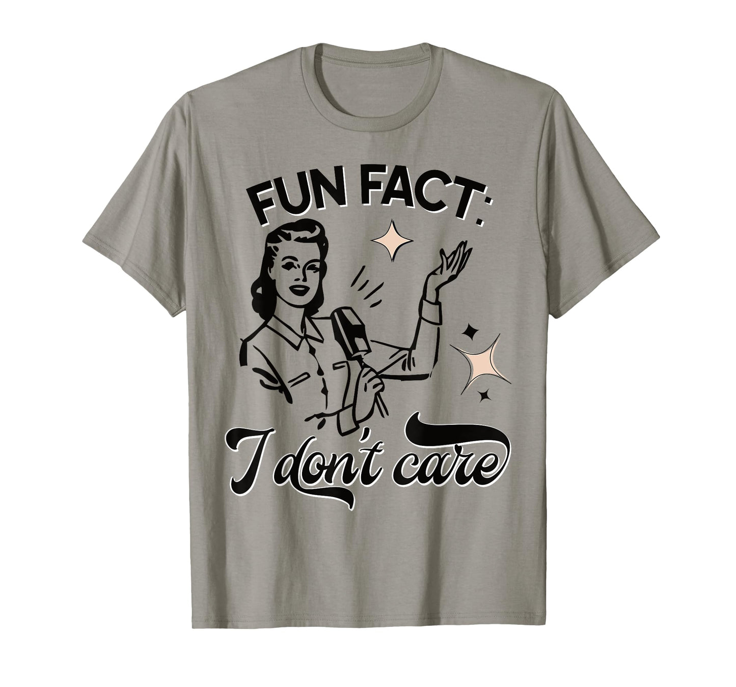 Fun Fact I Don't Care Funny Sarcastic Retro Vintage Style T-Shirt
