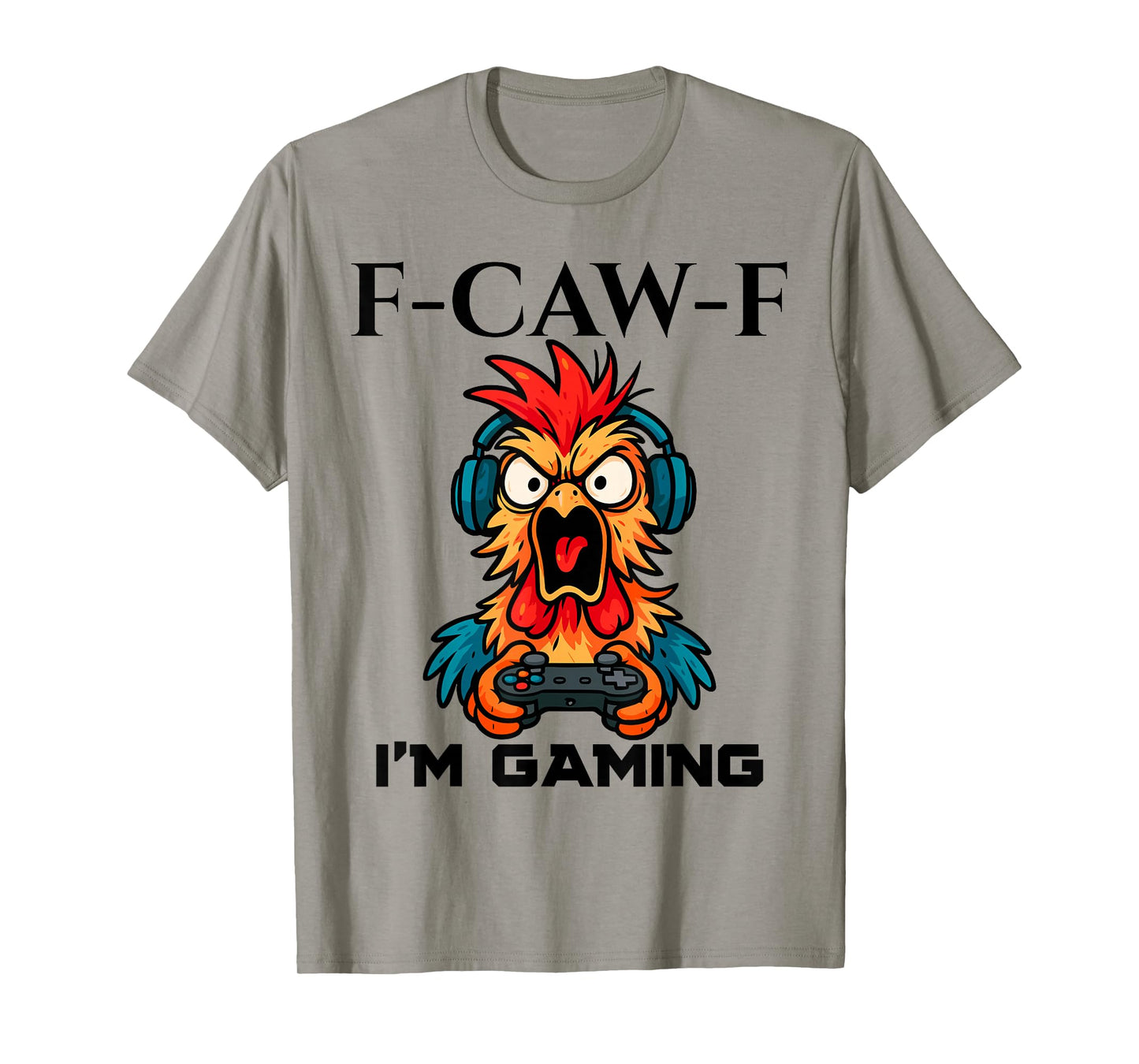 F-CAW-F Funny Chicken Gamer Playing Video Game FCAWF Gaming T-Shirt