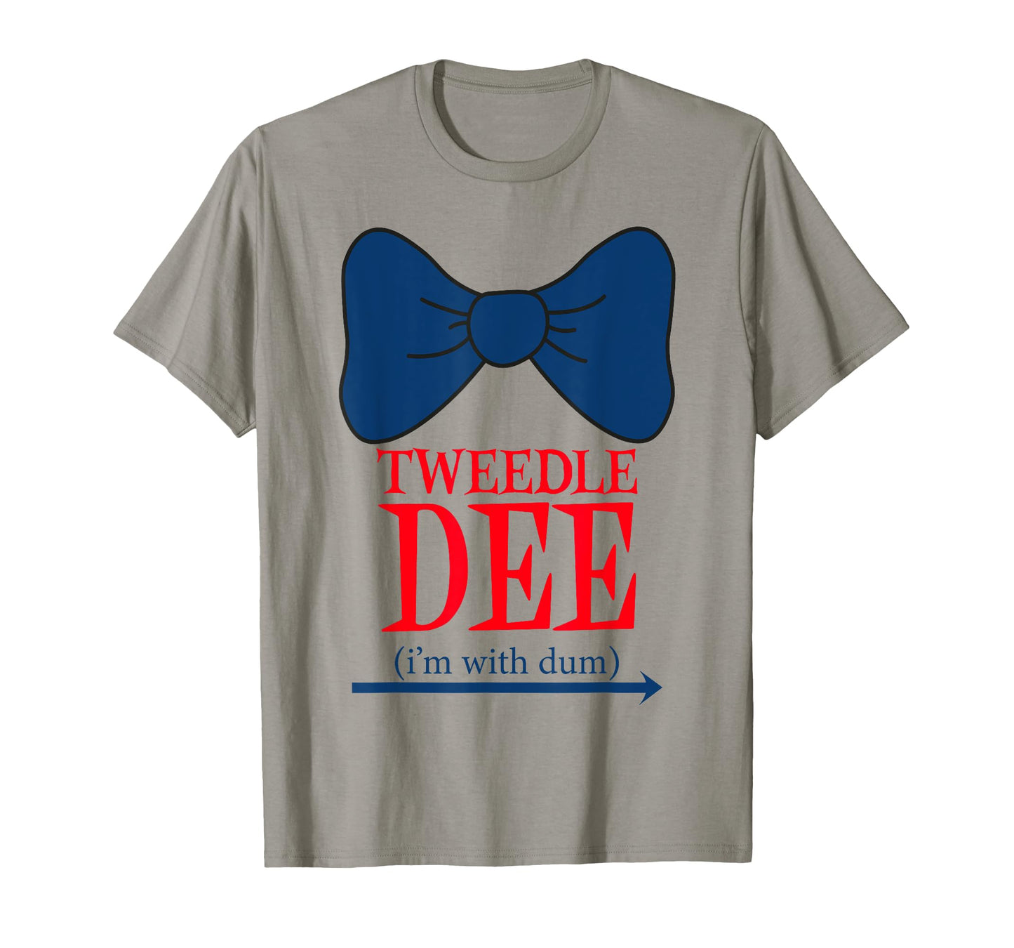 Tweedle Dee I'm With Dum - Lazy couple halloween costumes T-Shirt