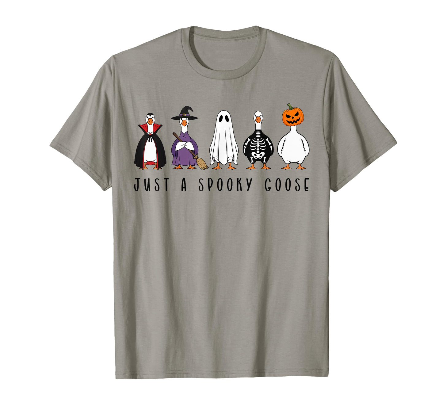 Just A Spooky Goose Halloween Silly Goose Funny Halloween T-Shirt