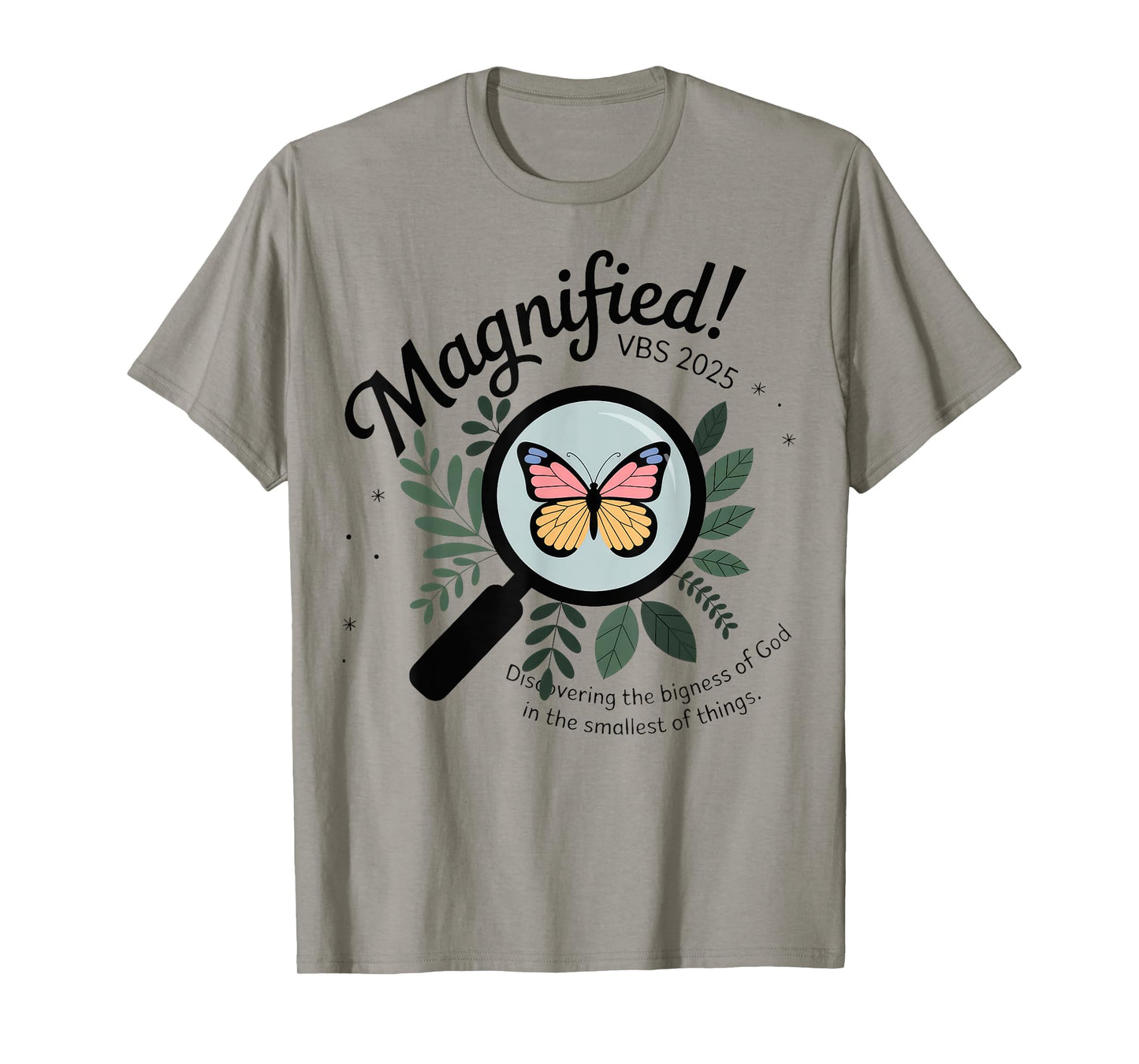 Magnified VBS 2025 Butterfly Discovering The Bigness Of God T-Shirt