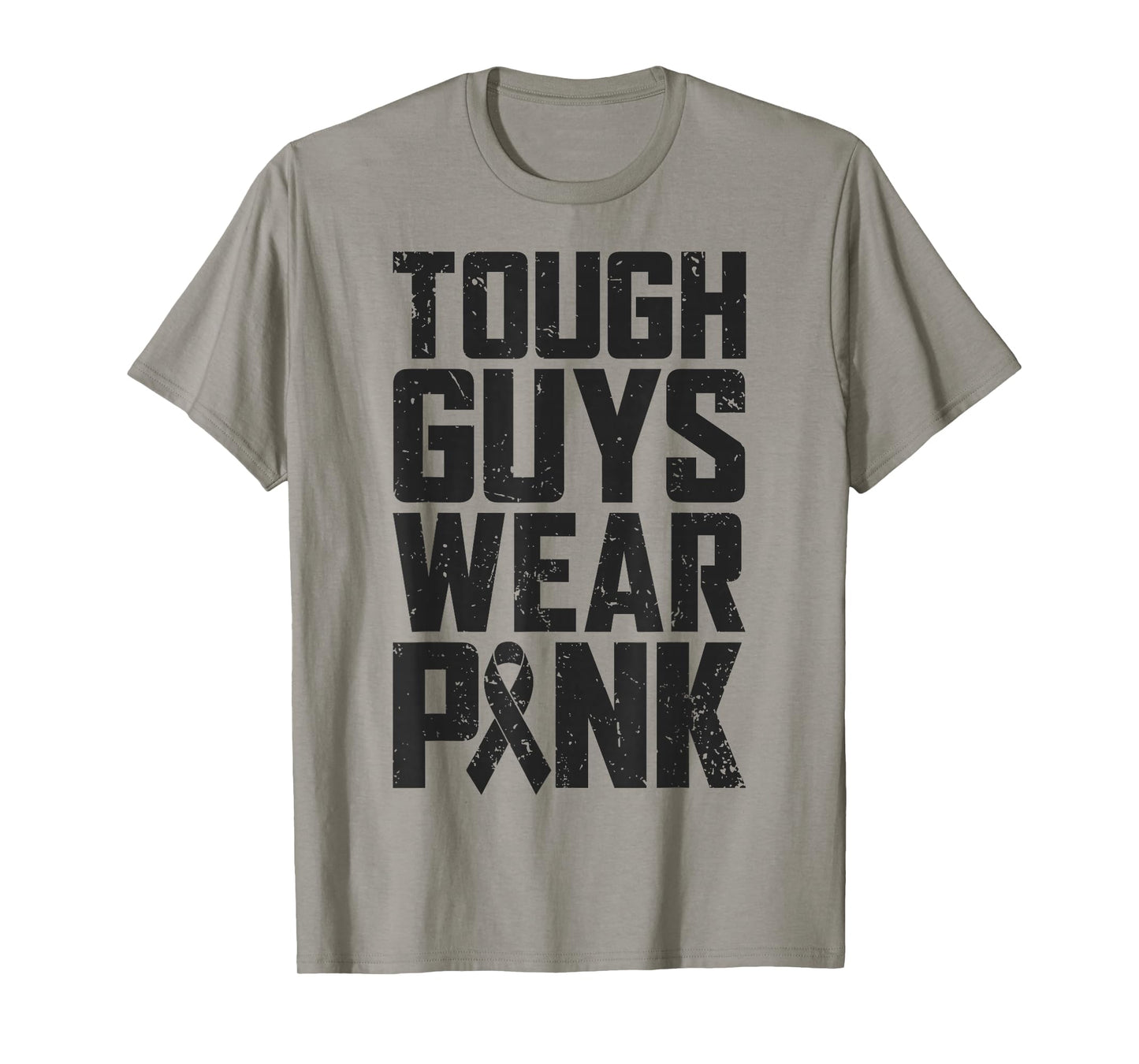 Tough Guys Wear Pink Breast Cancer Awareness Men Boys Gifts T-Shirt