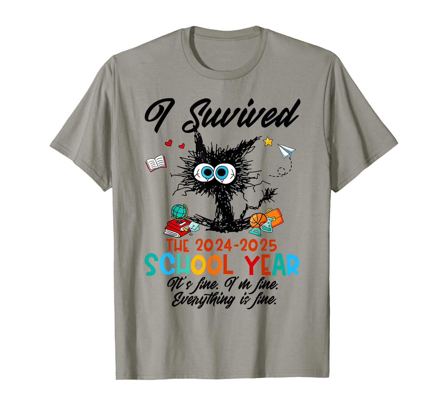 Last Day Of School Teacher I Survived 2024-2025 School Year T-Shirt