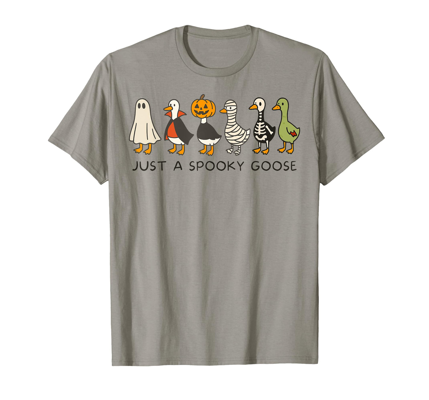 Just A Spooky Goose Halloween Silly Goose Funny Halloween T-Shirt
