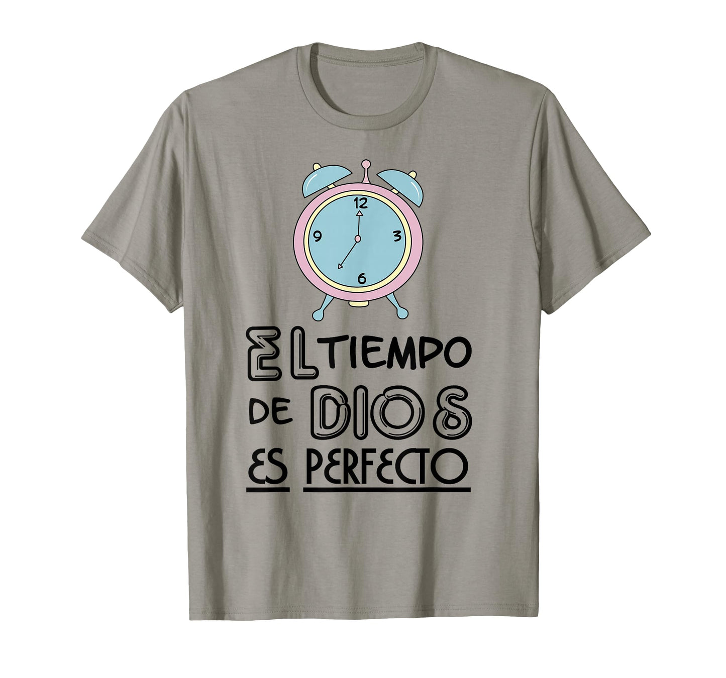 El tiempo de Dios es perfecto T-Shirt