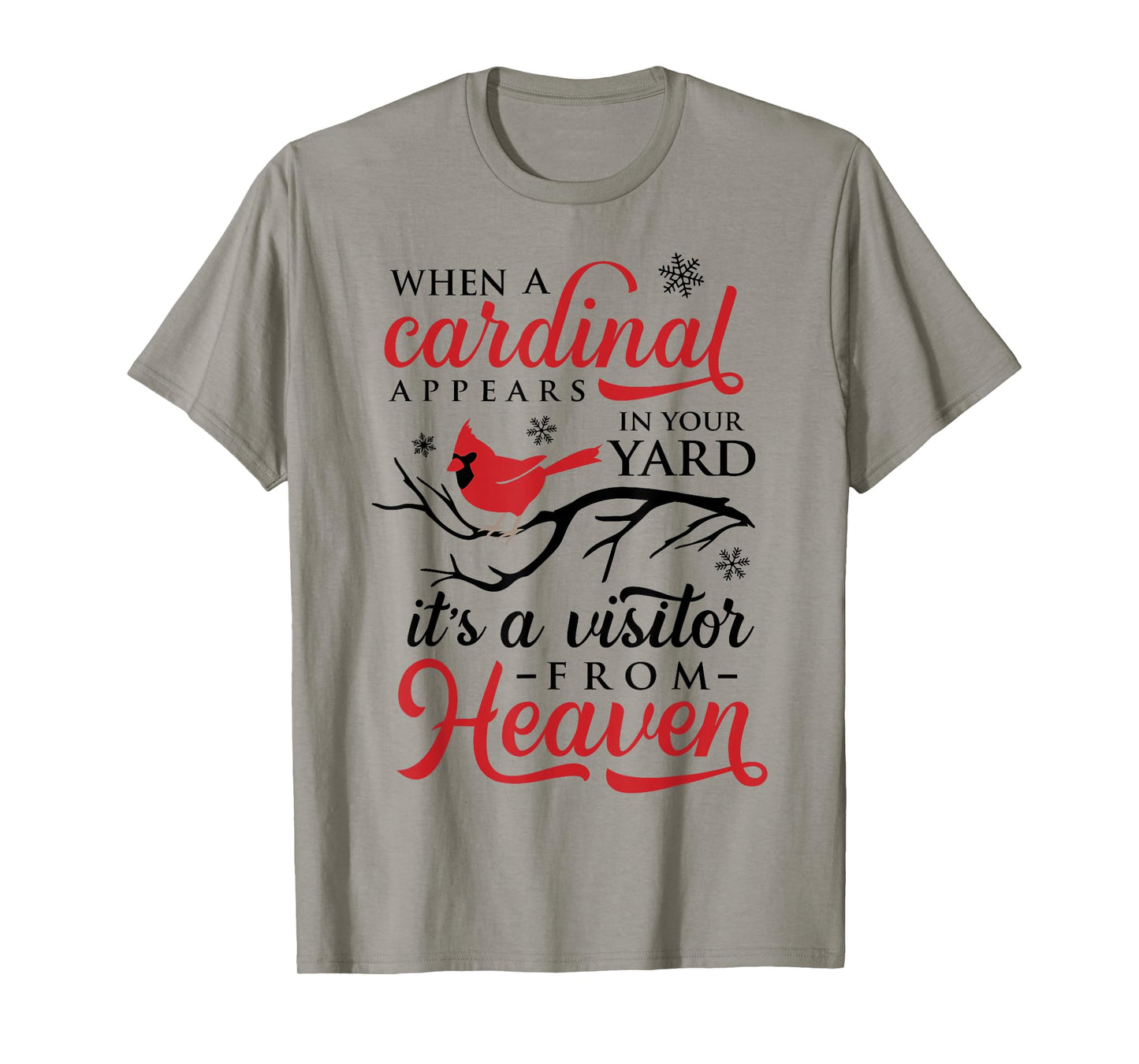 When Cardinals Appear Cardinal Bird Tshirt Kids Women Men T-Shirt