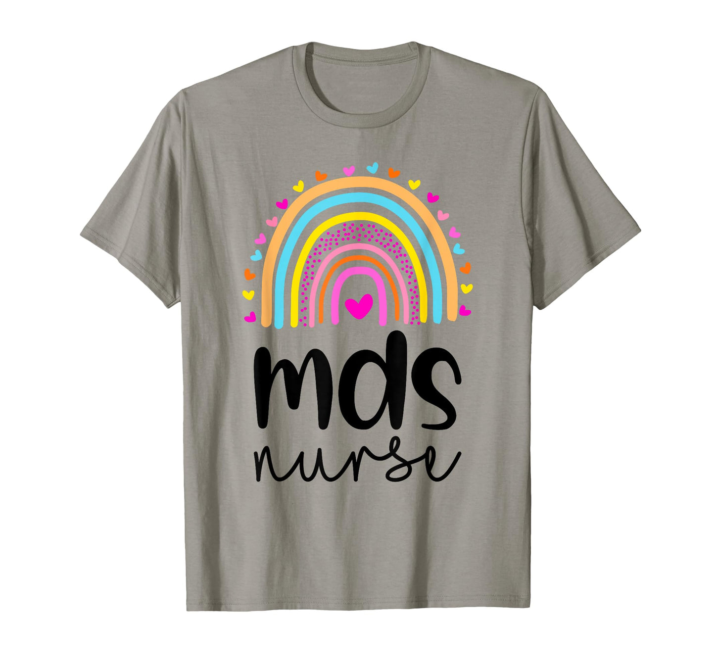 MDS Nurse mds Nurse Nurses Day T-Shirt