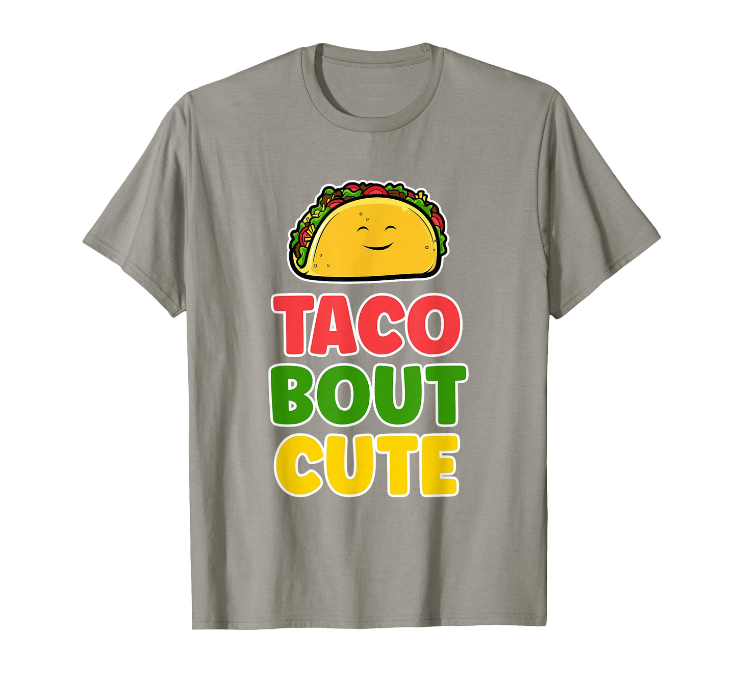 Taco Bout Cute Funny Food Pun Quote Saying Kawaii Taco Lover T-Shirt