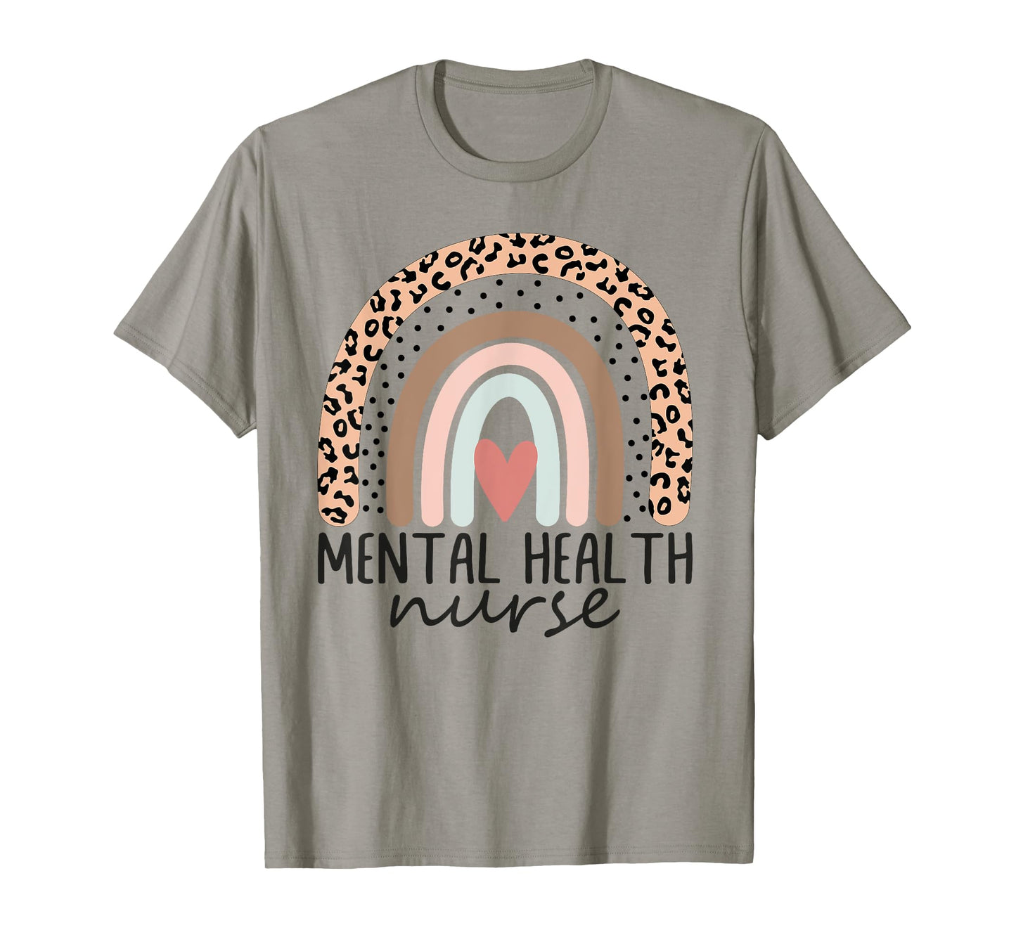 Mental Health Nurse rainbow Psych Nurse Psychiatric Nurse RN T-Shirt