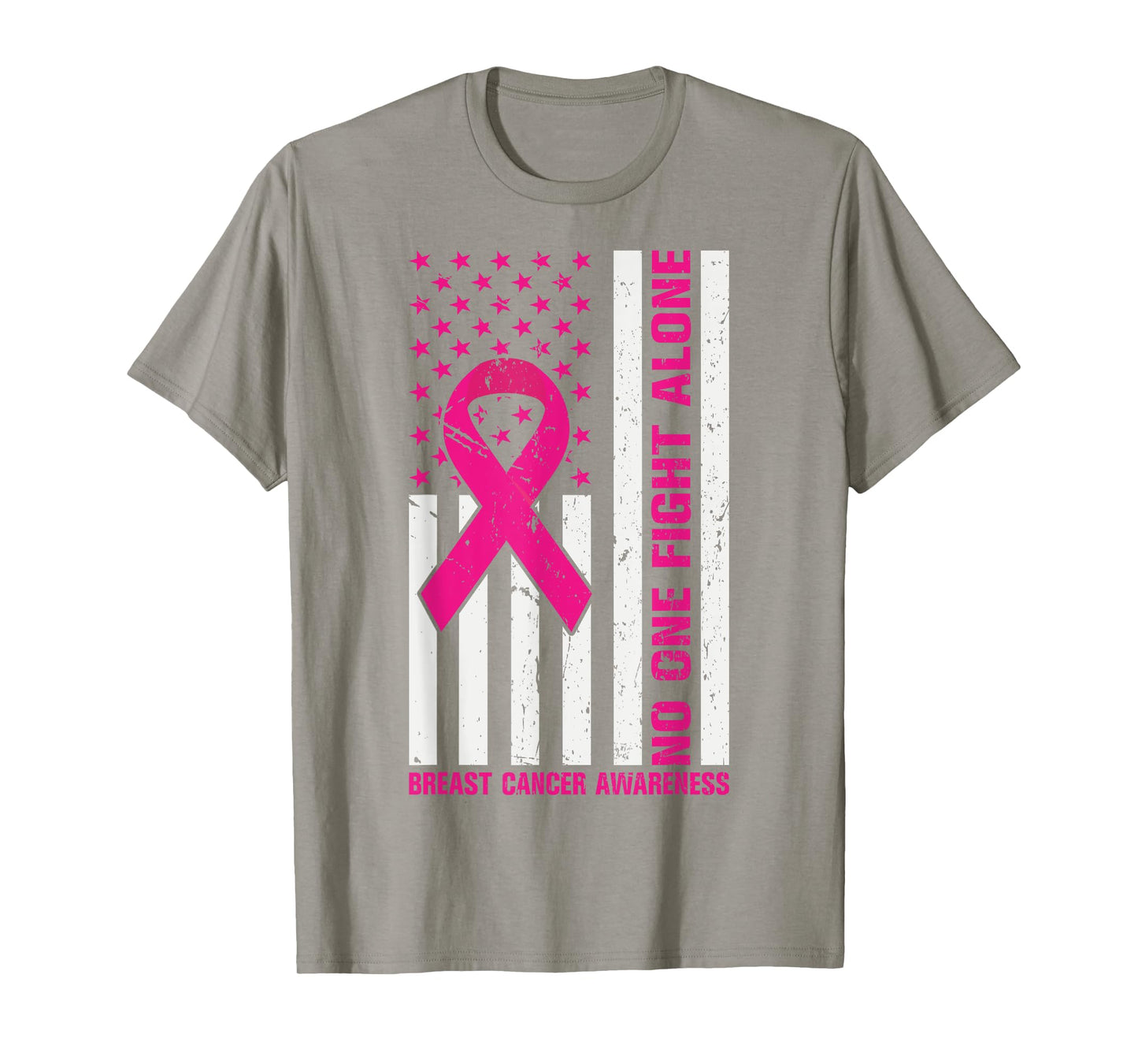 USA Flag Pink Ribbon No One Fights Breast Cancer Alone Women T-Shirt
