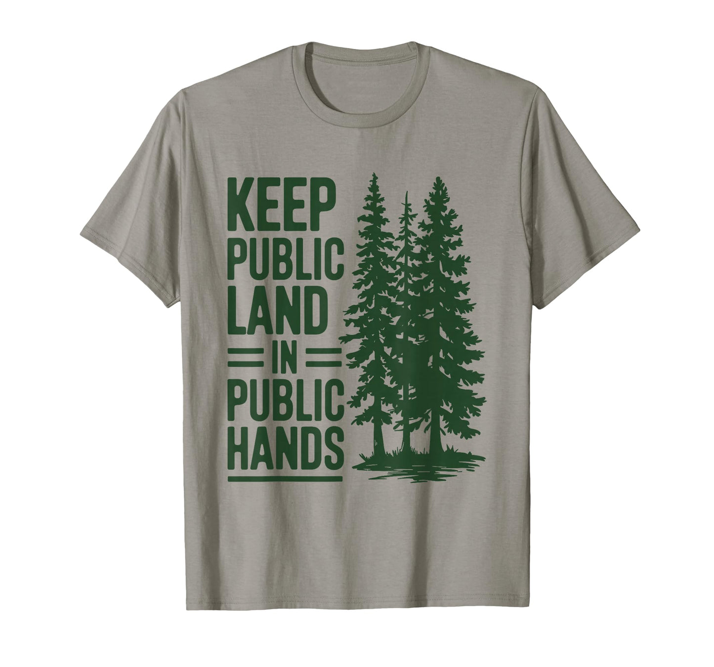 Keep Public Lands In Public Hands T-Shirt