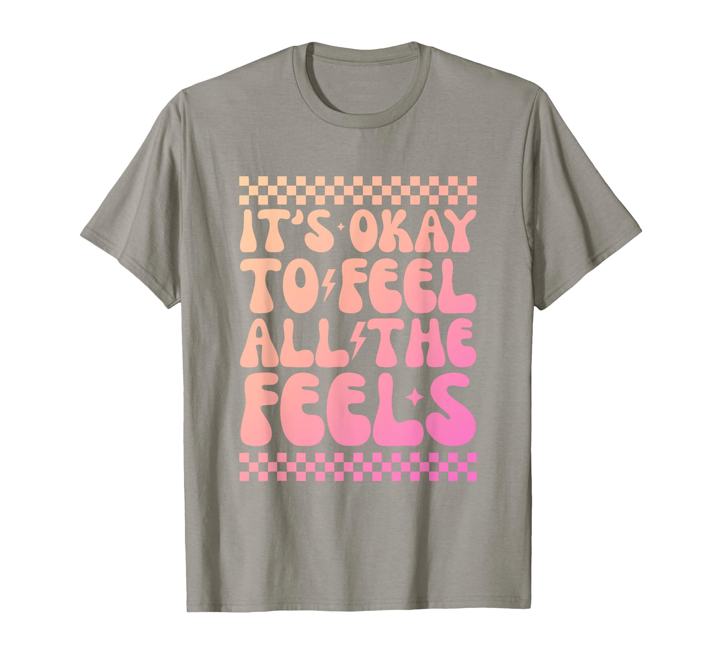 Its Okay To Feel All The Feels Sped Teacher Mental Health T-Shirt
