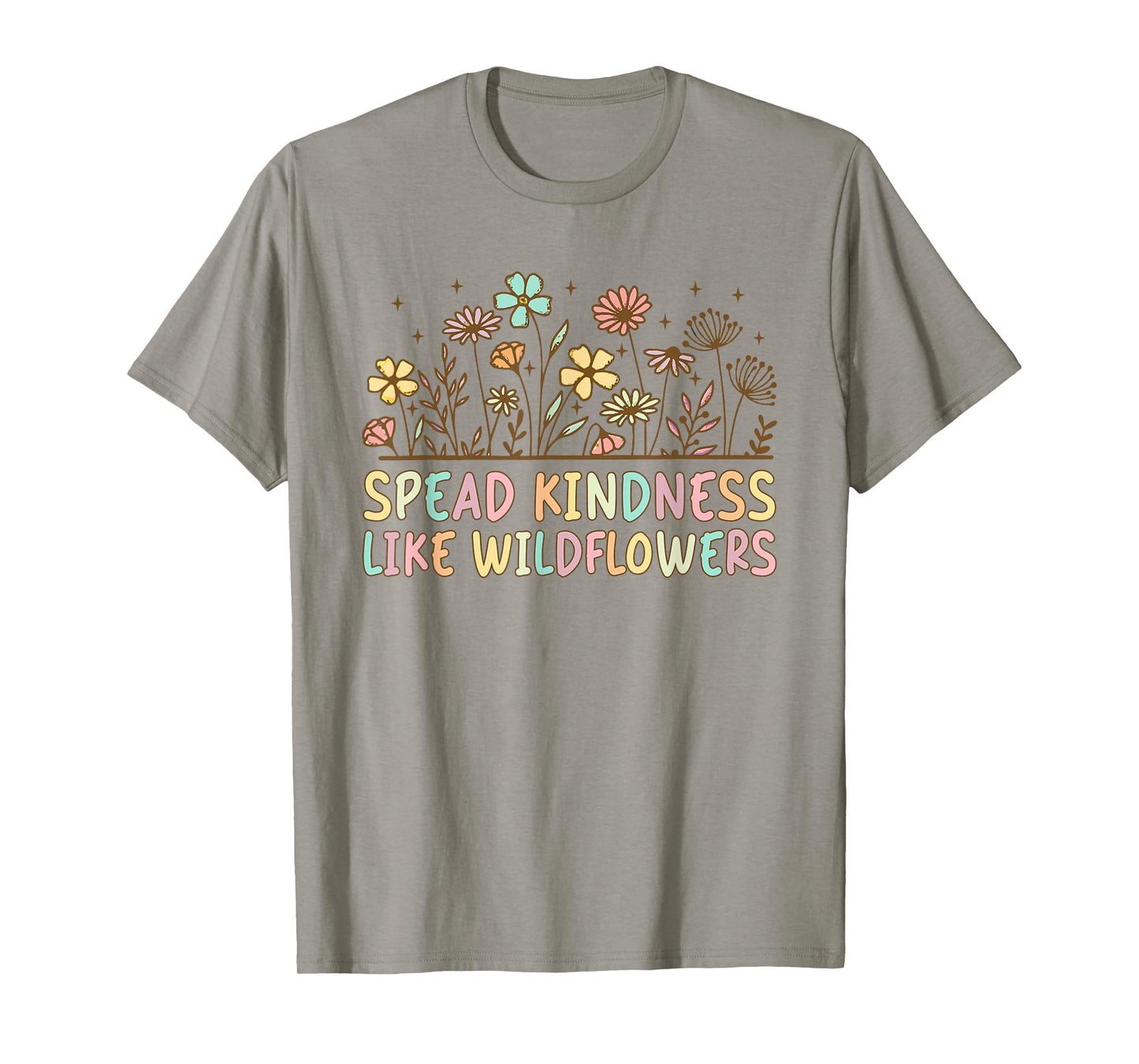 Boho Floral Spread Kindness Like Wildflowers Inspirational T-Shirt