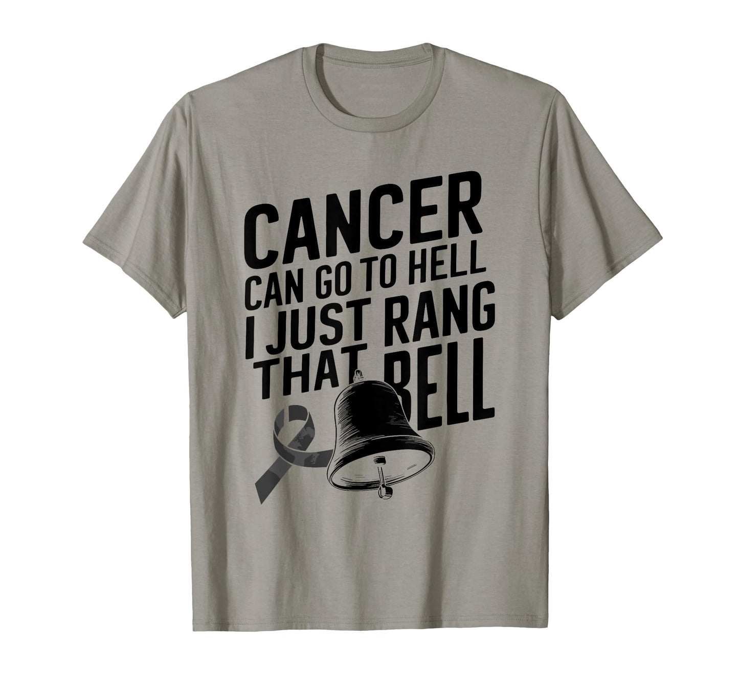 Cancer Can Go To Hell I Just Rang That Bell Cancer Design T-Shirt