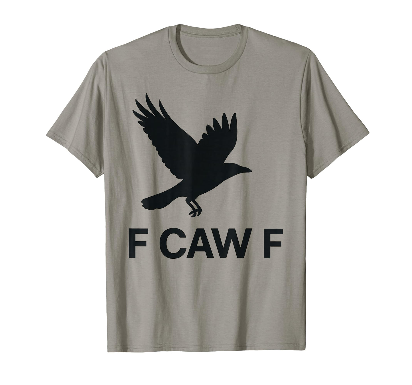 F-Caw-F Funny Crow Meme - Bird Silhouette Design T-Shirt