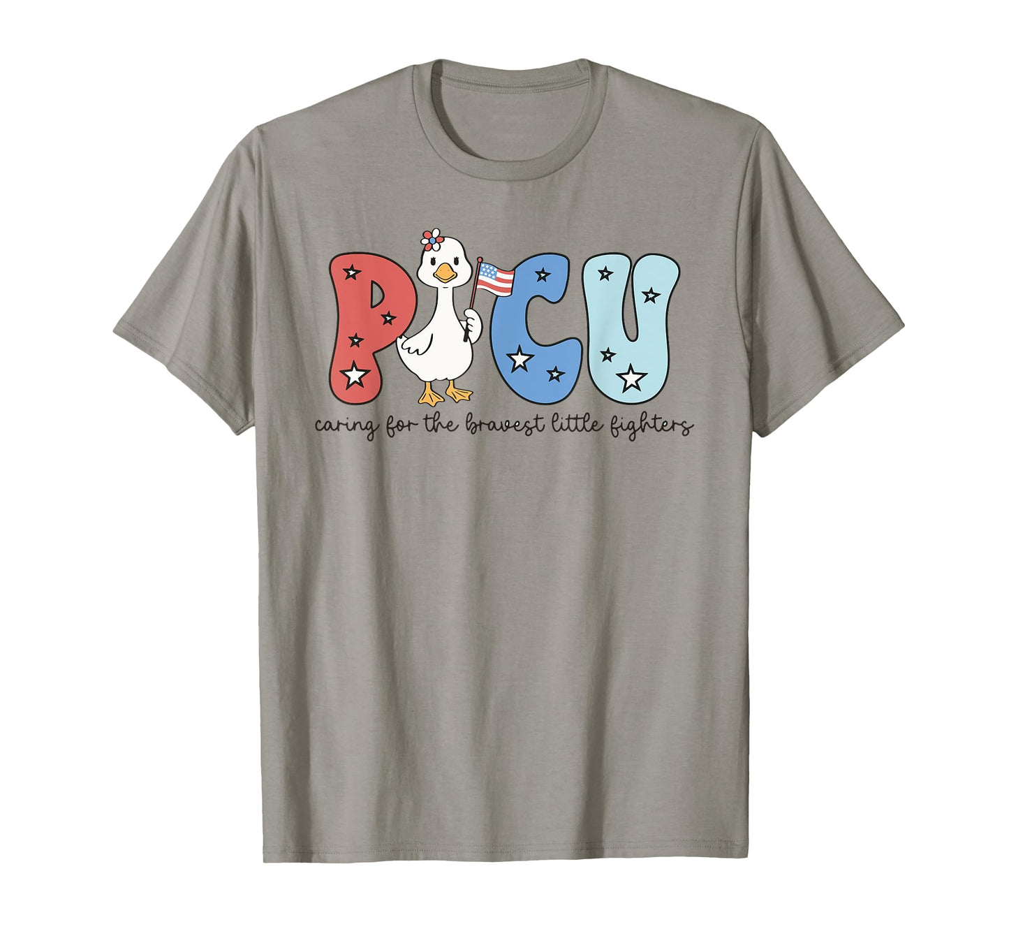 PICU Caring For The Bravest Little Fighters Nurse 4th July T-Shirt
