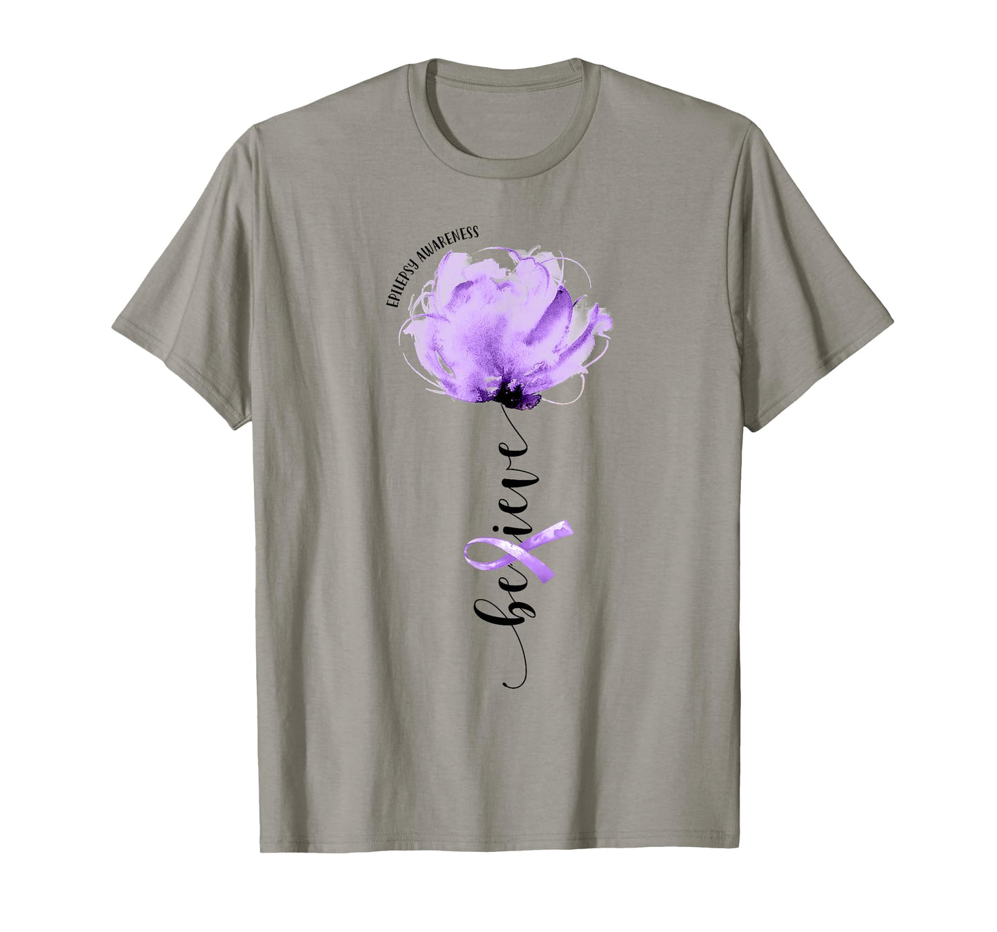 Believe Epilepsy Awareness Purple Ribbon Flower Lovers T-Shirt
