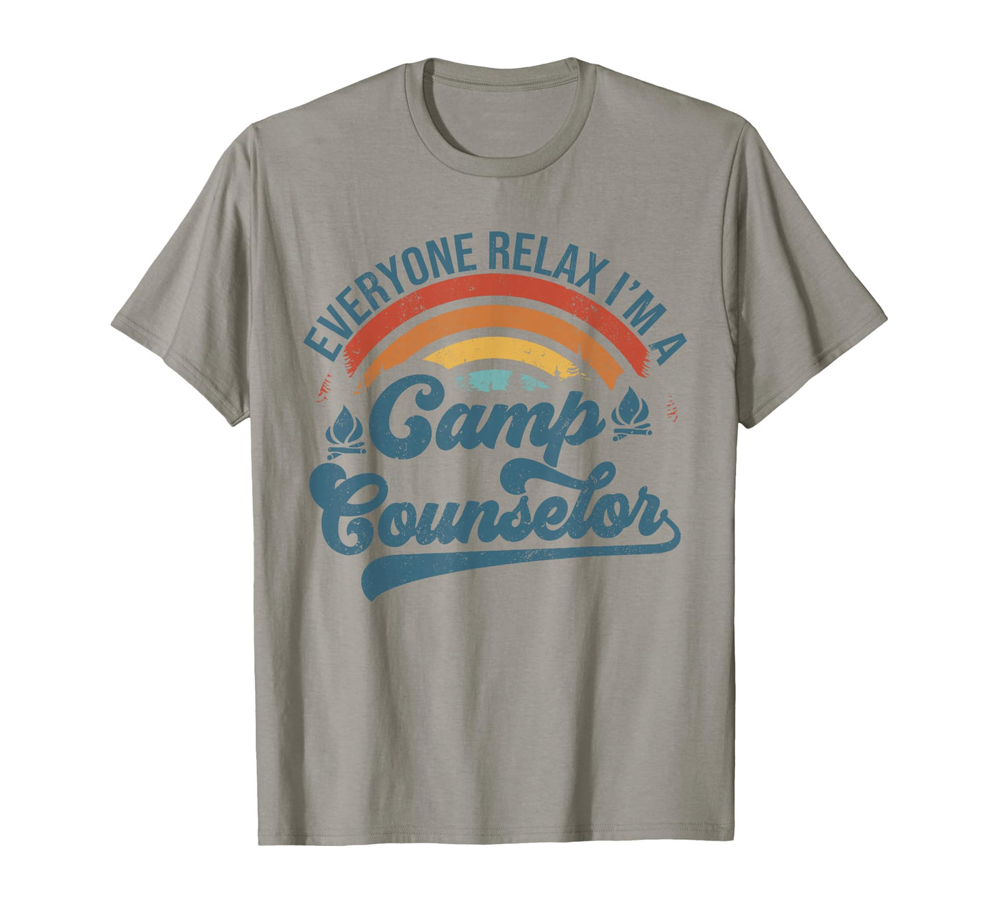 Everyone Relax I'm A Camp Counselor Retro Camp Counselor T-Shirt