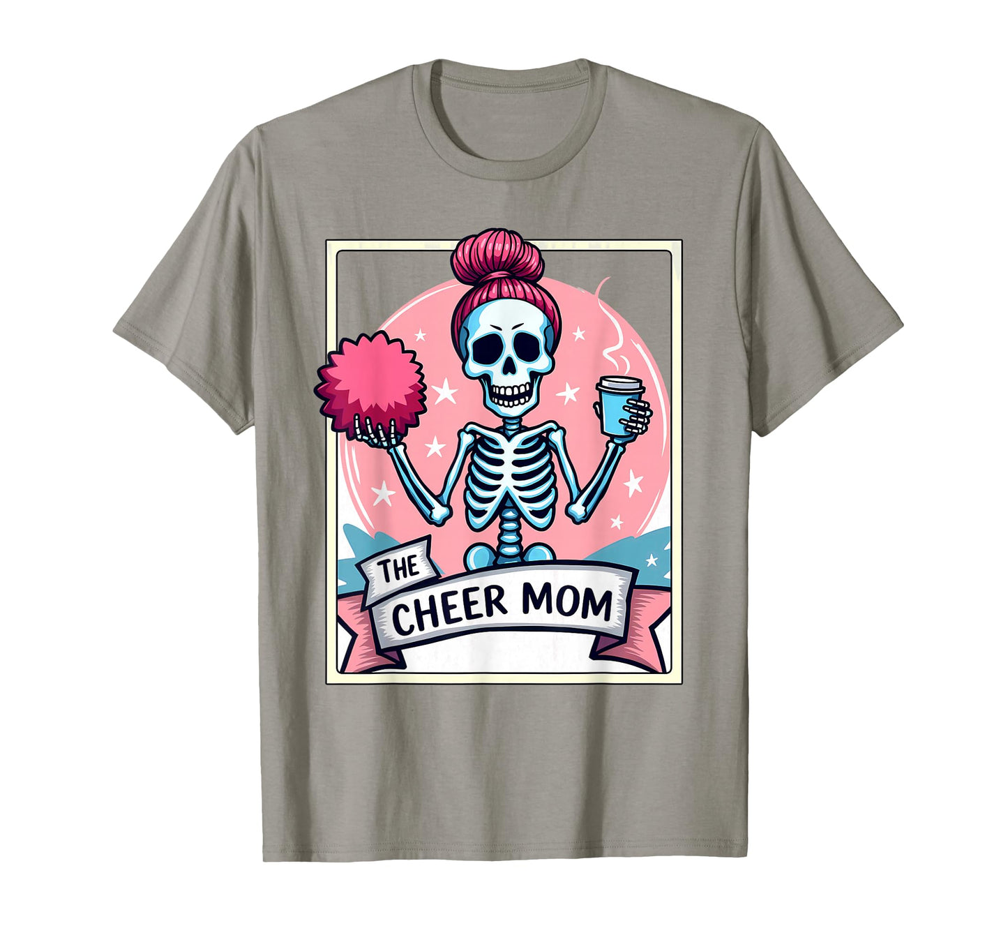 Tarot Card Cheerleader The Cheer Mom Messy Bun Skeleton T-Shirt