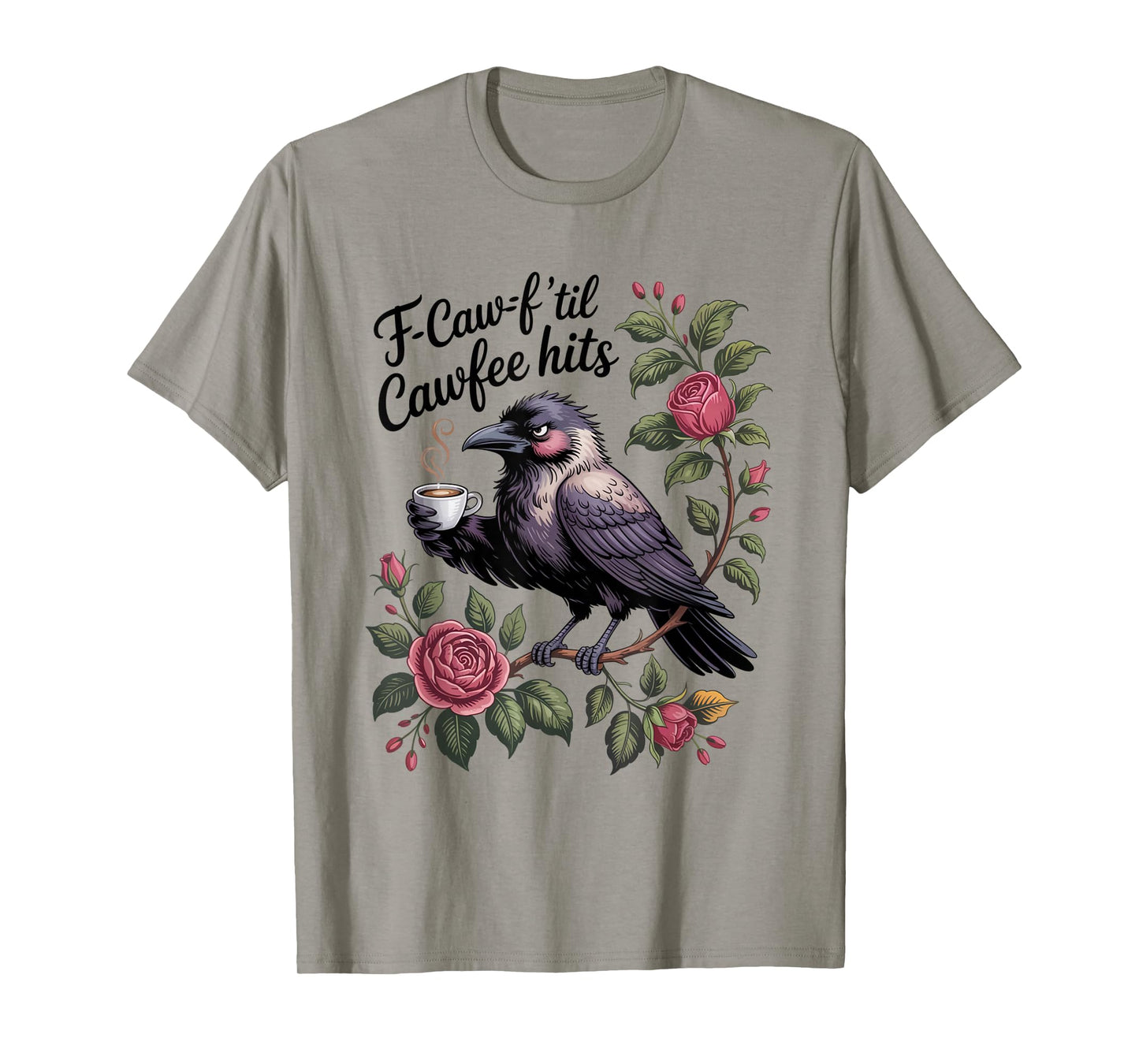 Funny Coffee Lover F-CAW-F Cawfee T-Shirt