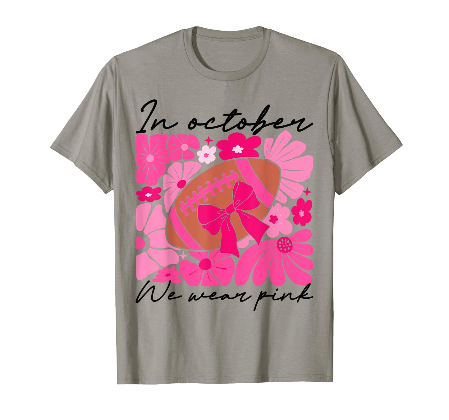 in October We Wear Pink Football Breast Cancer Awareness T-Shirt