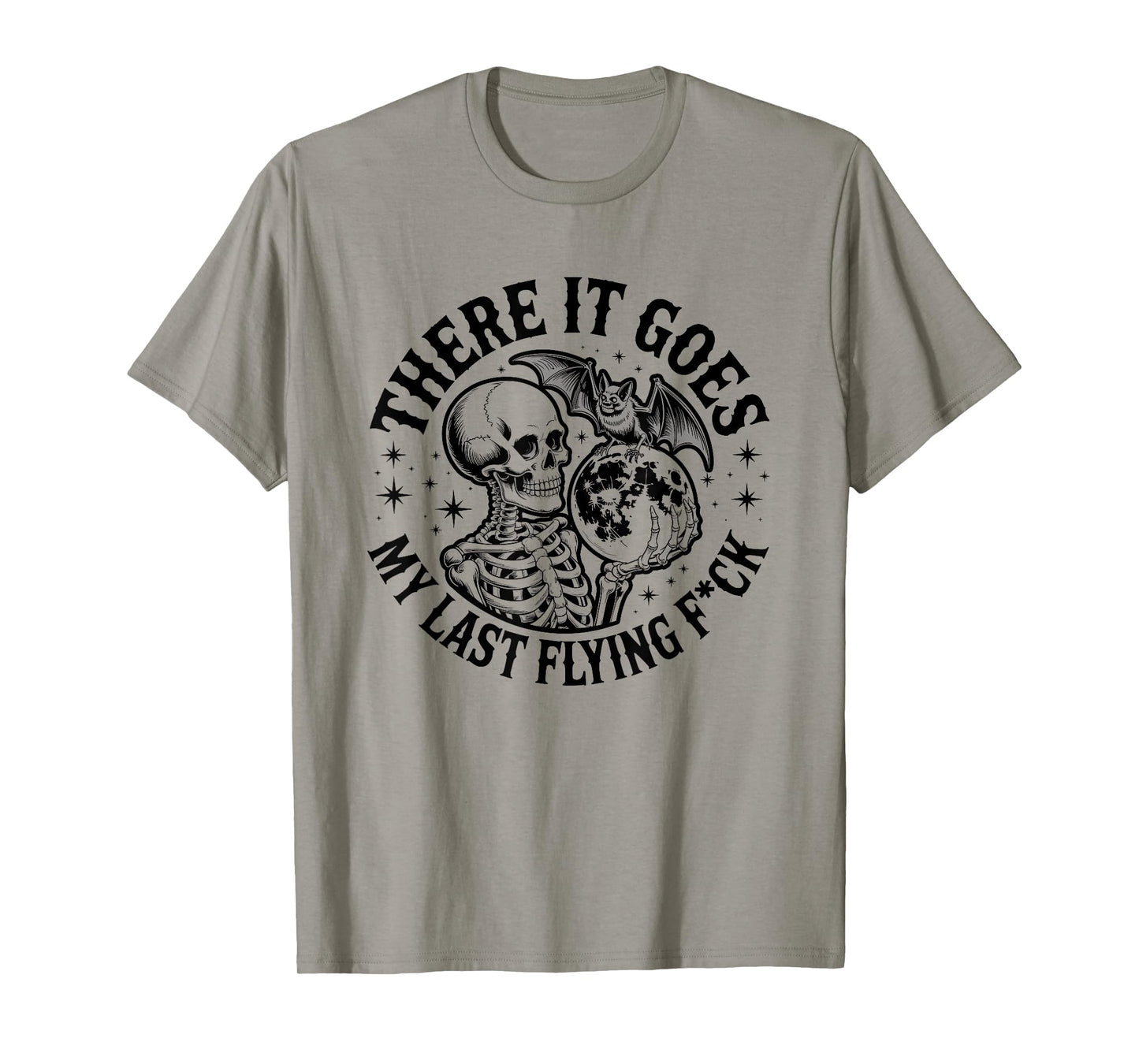 There It Goes My Last Flying F Funny Halloween Skeleton T-Shirt