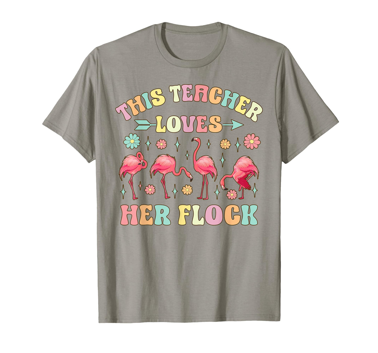 Funny Flamingo Teaching This Teacher Loves Her Flock T-Shirt for Men Women Kids