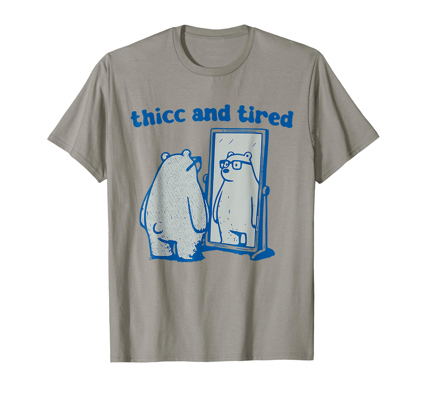 Thicc And Tired Bear Vintage T-Shirt