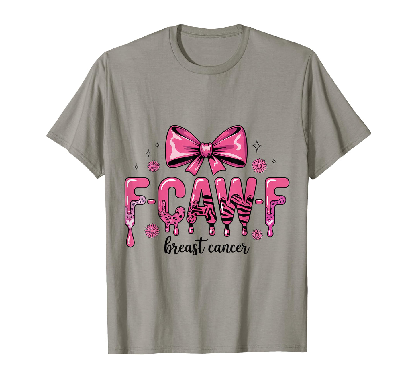 F-Caw-F Pink Bow Breast Cancer Awareness Design T-Shirt