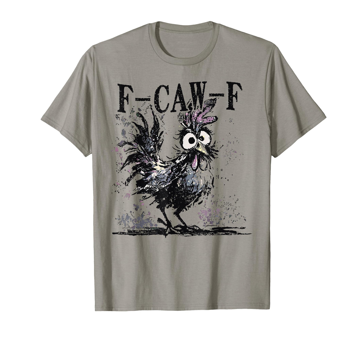 Funny F-Caw-F Chicken FCAWF Chicken T-Shirt