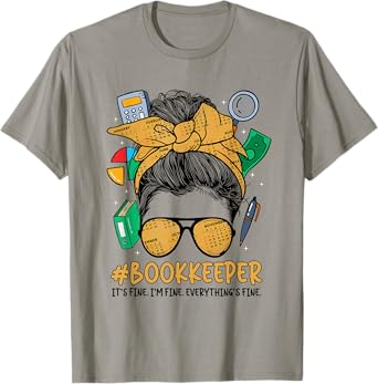 School Bookkeeper Messy Bun School Bookkeeping T-Shirt