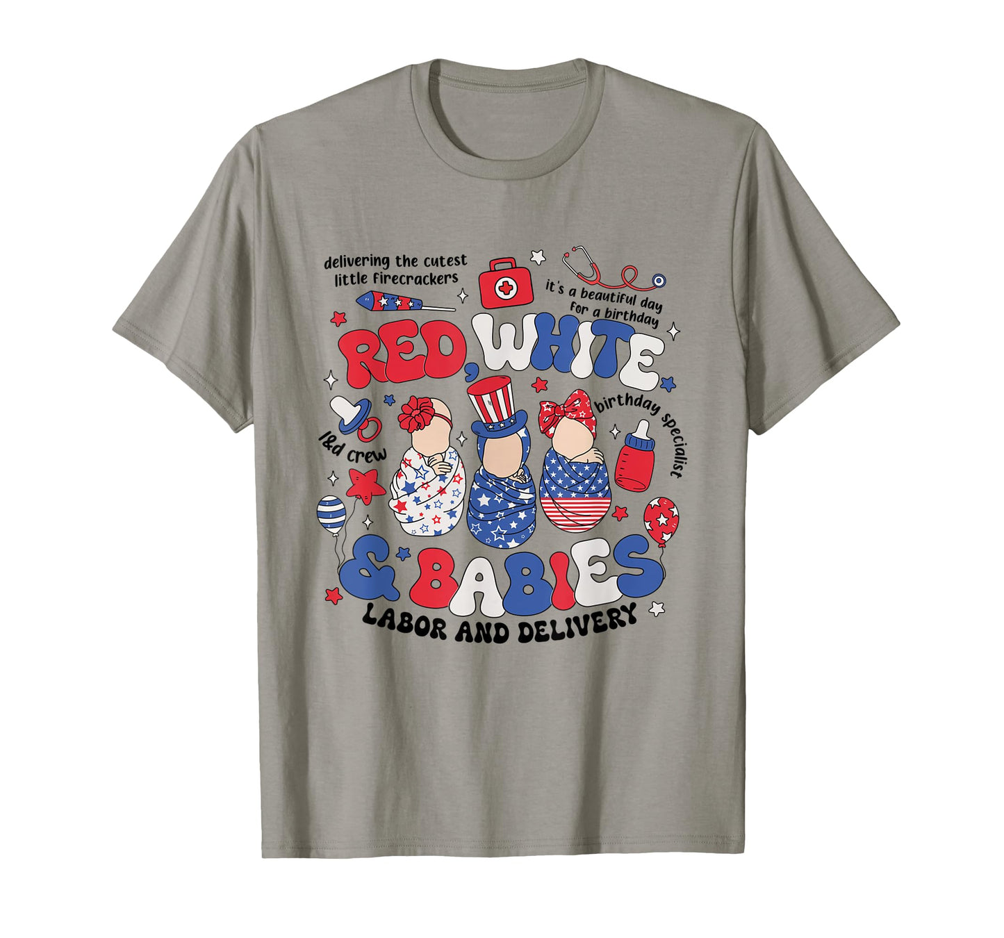 4th of July Labor And Delivery Nurse Retro Independence Day T-Shirt