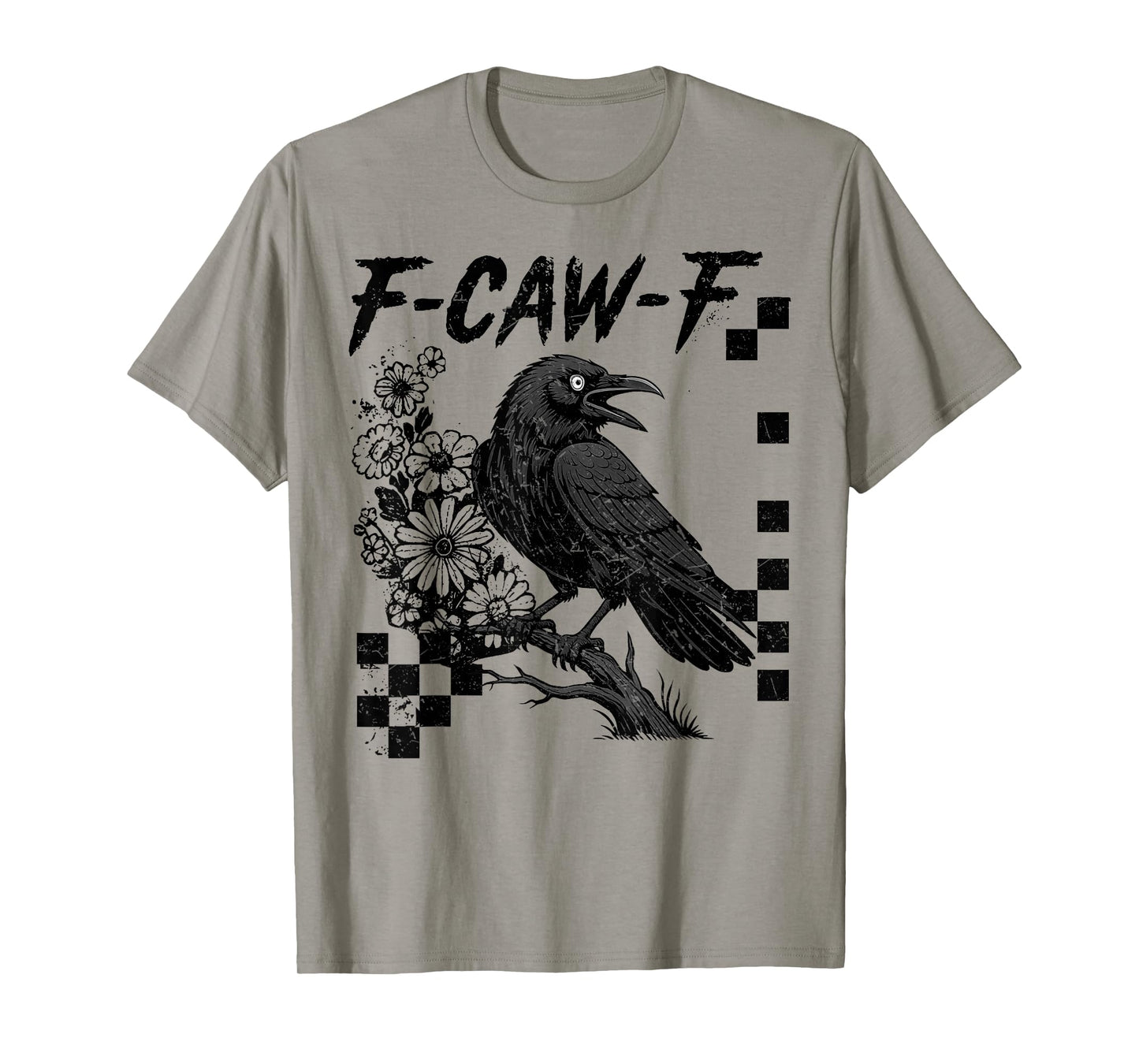 F-Caw-F Black Crow Pun Funny Bird Cawing Grunge Halloween T-Shirt