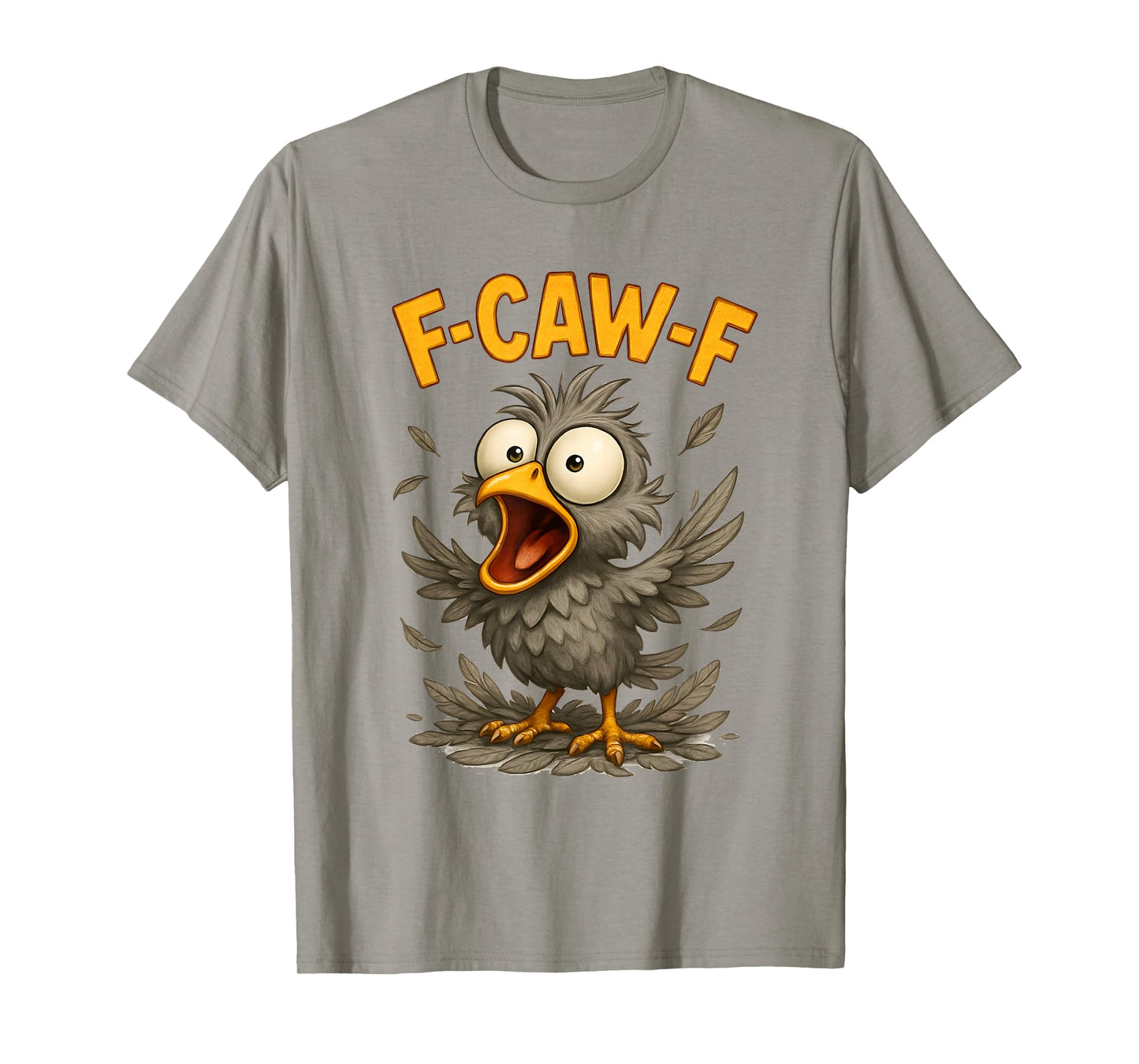 F-Caw-F Funny Chicken Humor Design F-Caw-F Chicken Lover T-Shirt