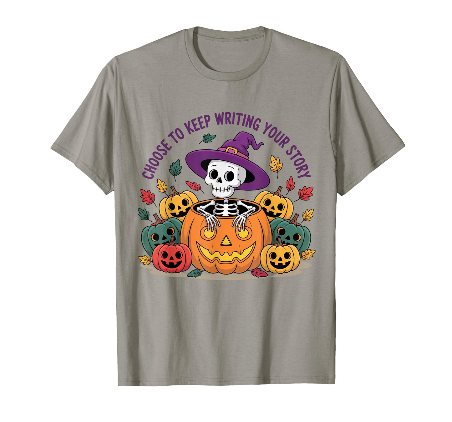 Choose to Keep Writing Your Story Cute Halloween Skeleton T-Shirt