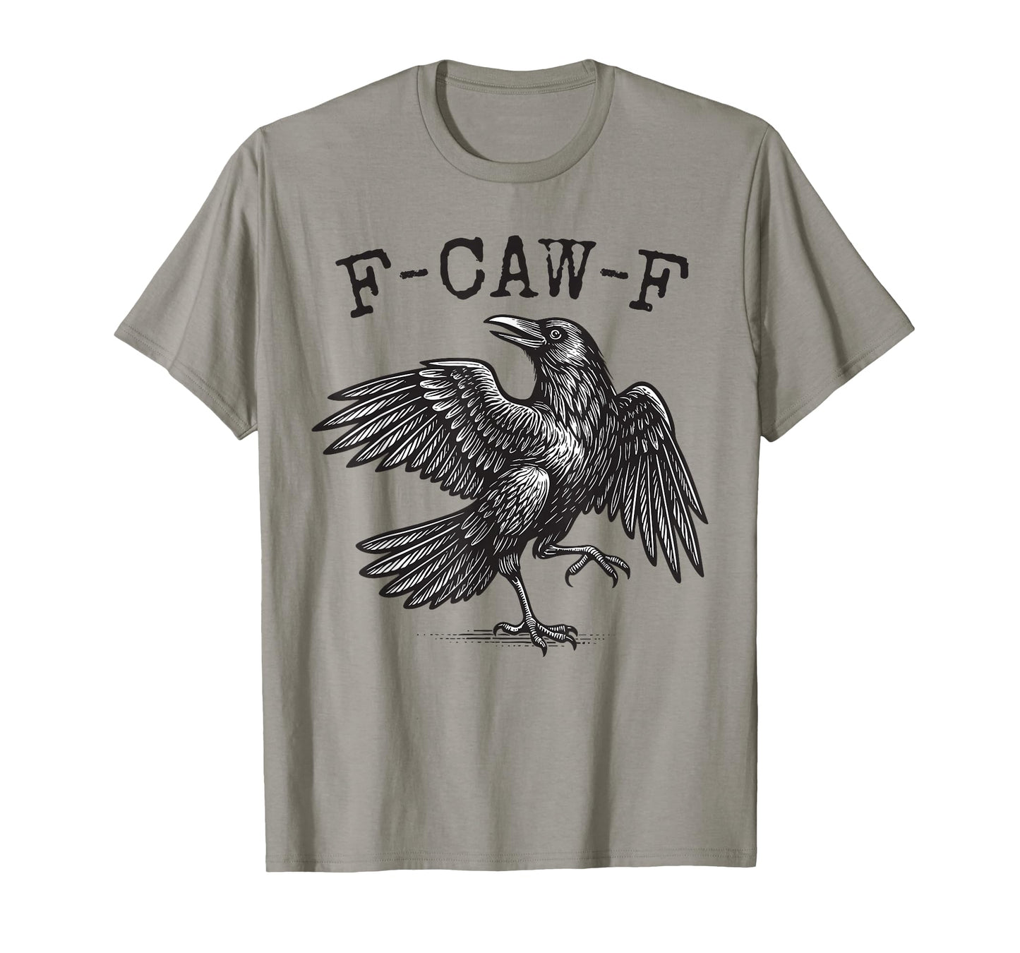 F-Caw-F Black Crow Pun Funny Bird Cawing Grunge T-Shirt