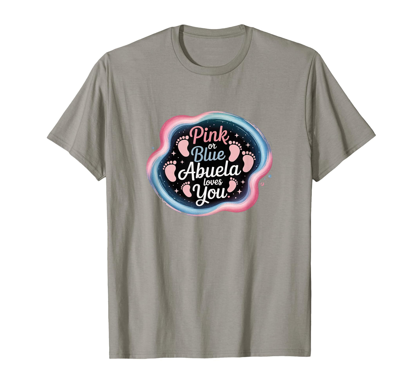 Pink or Blue, Abuela Loves You - Gender Reveal Grandma T-Shirt
