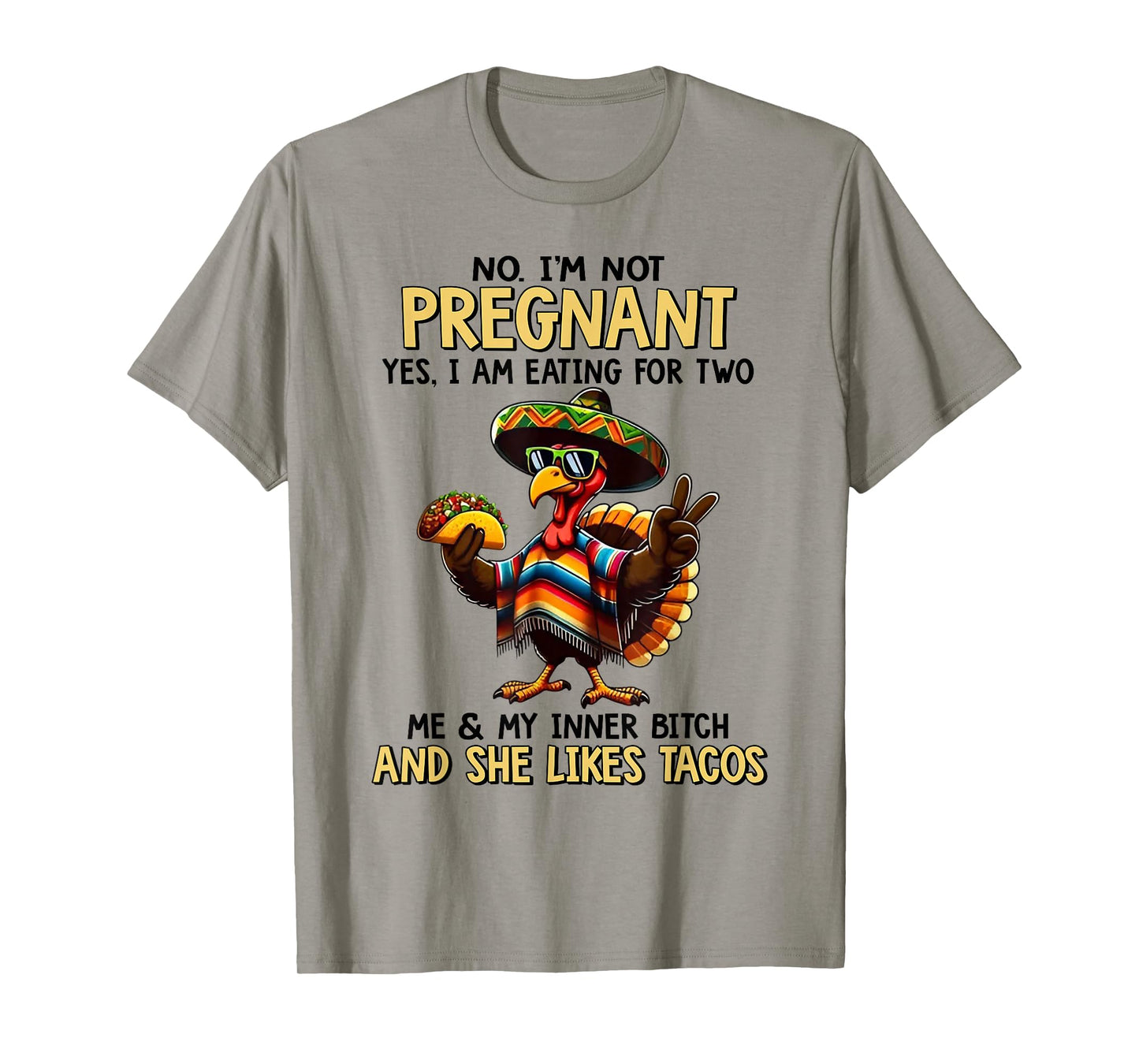 No I'm Not Pregnant Yes I Am Eating for Two Me & My Inner T-Shirt