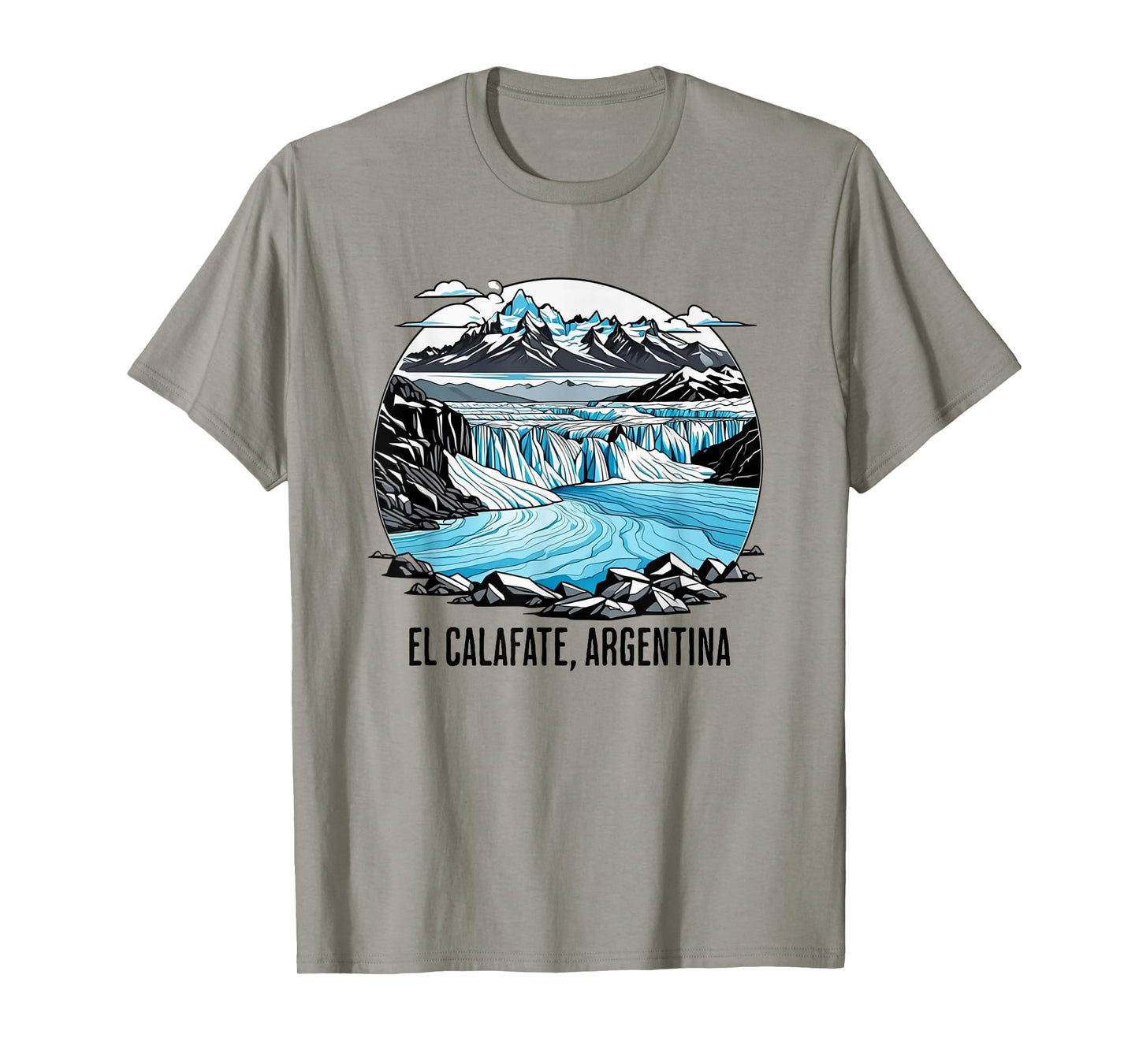 El Calafate Glacier, Argentina Souvenir T-Shirt
