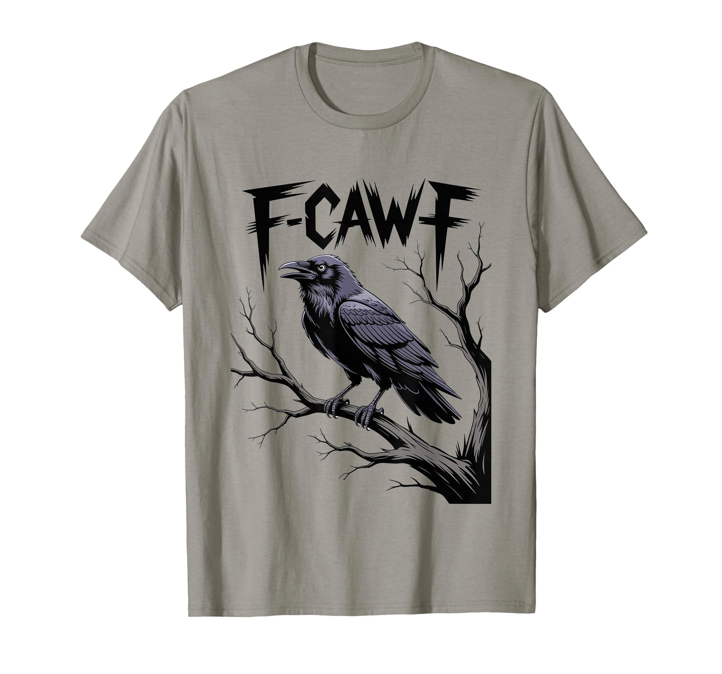 Funny Black Crow F-Caw-F Black Bird Graphic for Men Women T-Shirt