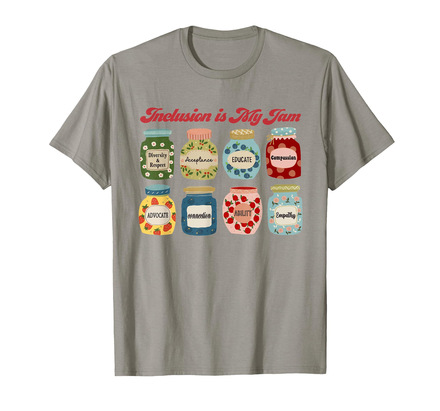 Inclusion Is My Jam Special Education Teacher Autism Teacher T-Shirt