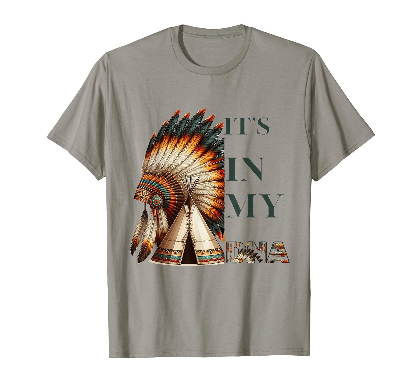 It's In My DNA Native American Indian Day Pride T-Shirt